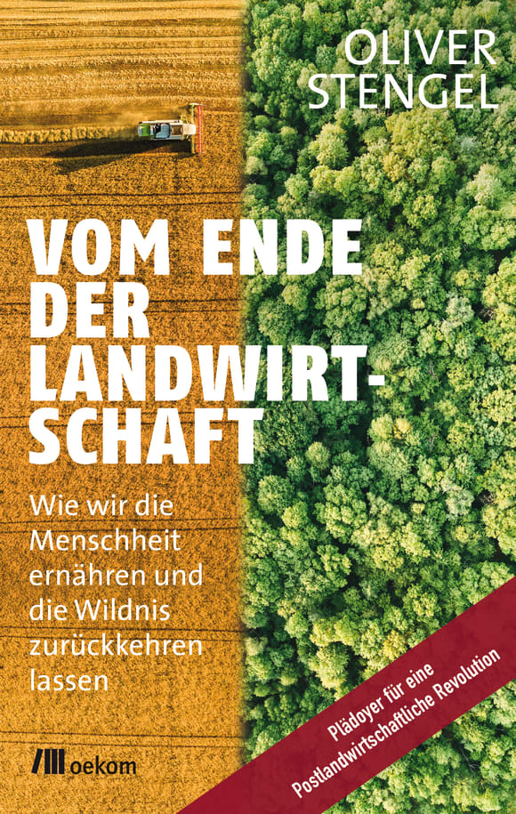 Cover: Vom Ende der Landwirtschaft