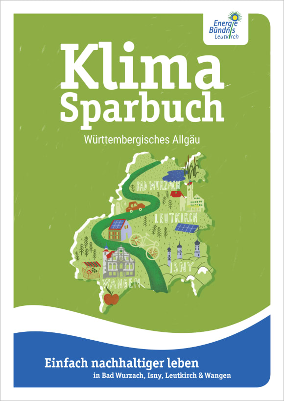 Cover: Klimasparbuch Württembergisches Allgäu (Isny, Leutkirch, Wangen, Bad Wurzach)