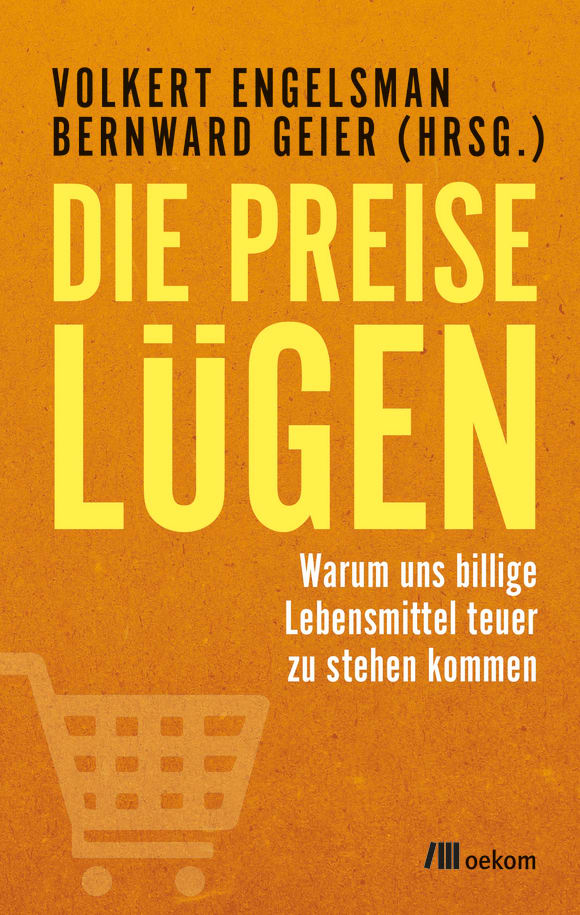 Cover: Die Preise lügen