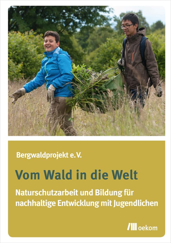 Cover: Vom Wald in die Welt