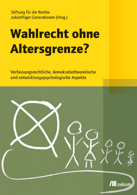 Cover: Wahlrecht ohne Altersgrenze?