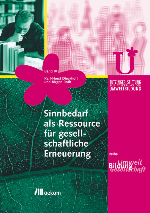 Cover: Sinnbedarf als Ressource für gesellschaftliche Erneuerung