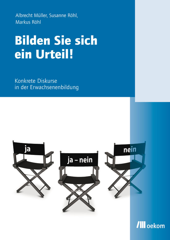 Cover: Bilden Sie sich ein Urteil!