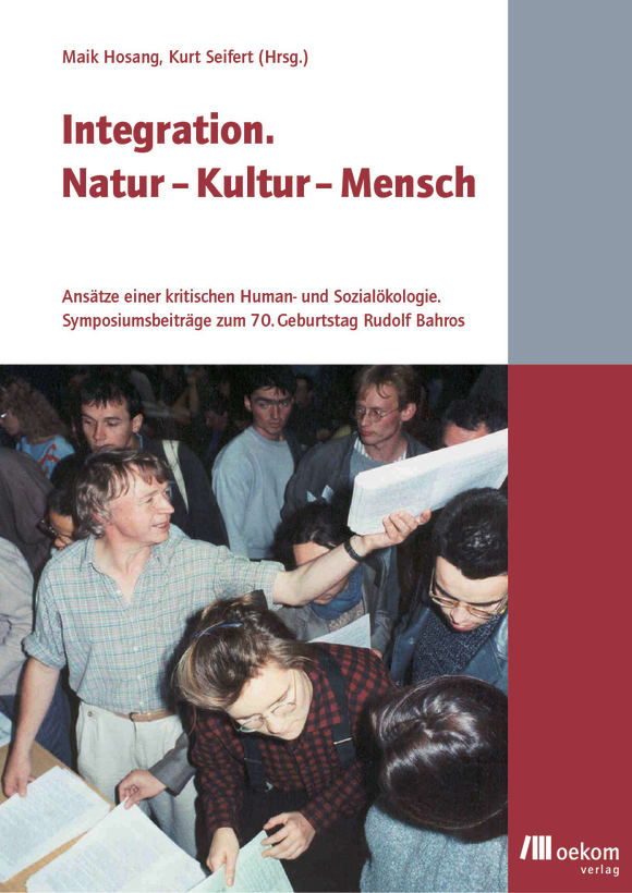 Cover: Integration. Natur - Kultur - Mensch