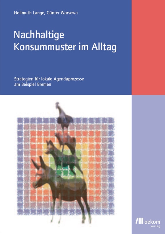 Cover: Nachhaltige Konsummuster im Alltag