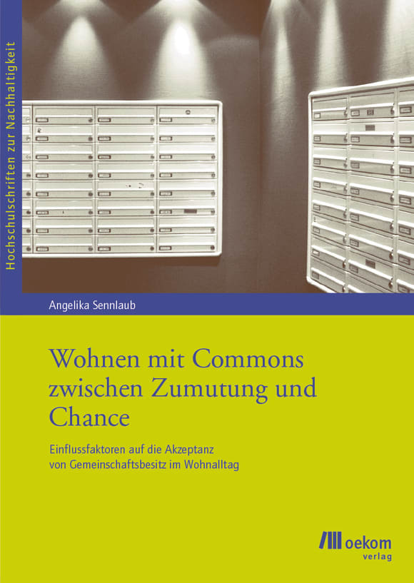 Cover: Wohnen mit Commons zwischen Zumutung und Chance