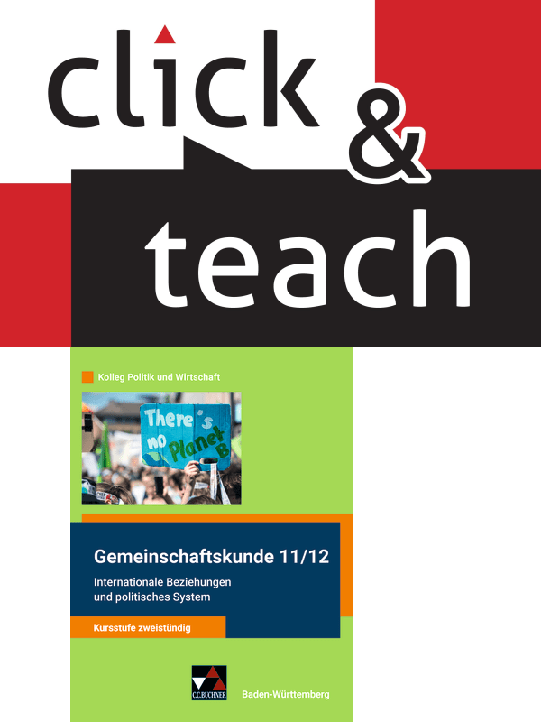 720711 click & teach 11/12 Internationale Beziehungen und pol. System (2-st.) Einzellizenz