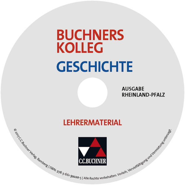 320201 Lehrermaterial zu Buchners Kolleg Geschichte - Ausgabe Rheinland-Pfalz