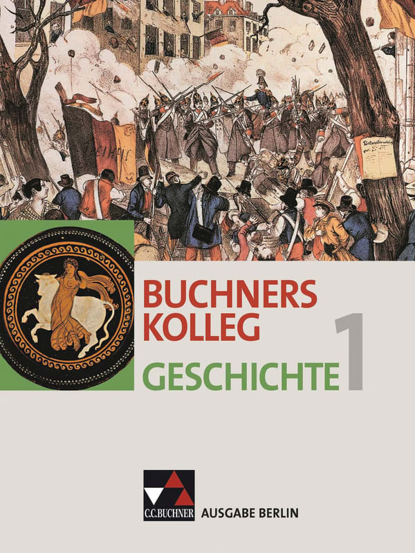 Buchners Kolleg Geschichte Ausgabe Berlin Cc Buchner Verlag