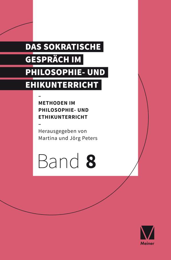 22168 Das Sokratische Gespräch im Philosophie- und Ethikunterricht