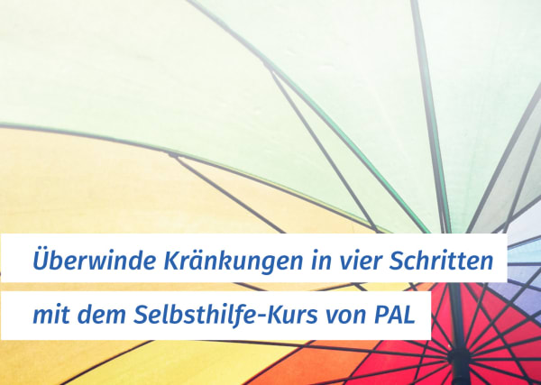 Selbsthilfe-Kurs Kränkungen überwinden