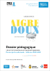 Dossier pédagogique zu <i>Aigre doux</i>