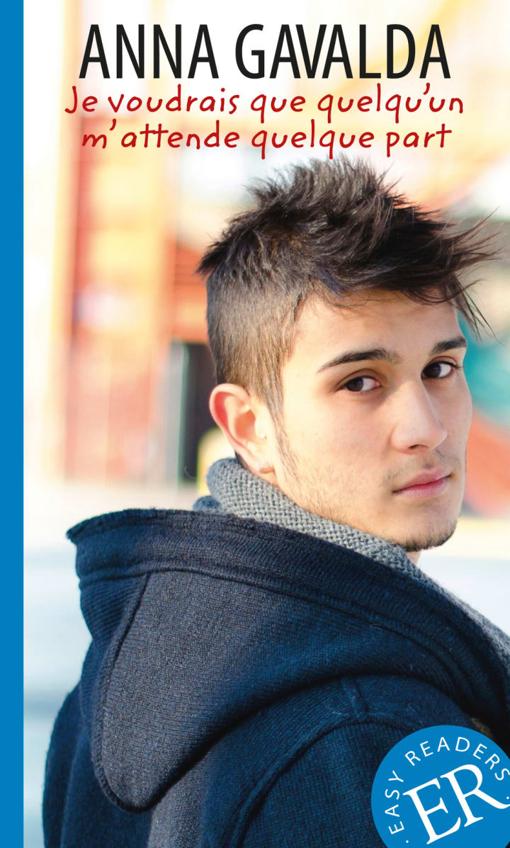 Je voudrais que quelqu'un m'attende quelque part: | Klett Sprachen