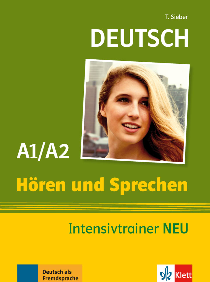 Deutsch Hören und Sprechen A1/A2: Intensivtrainer NEU | Klett Sprachen