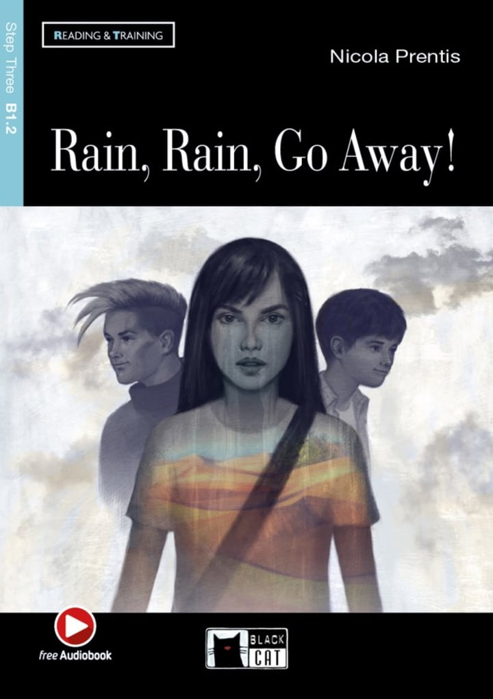 Rain, Rain, Go Away!: Lektüre mit Audio-Online | Klett Sprachen