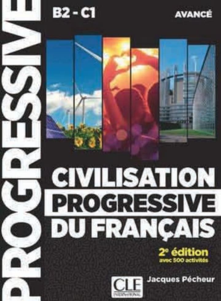 Civilisation progressive du français, niveau avancé: Buch +