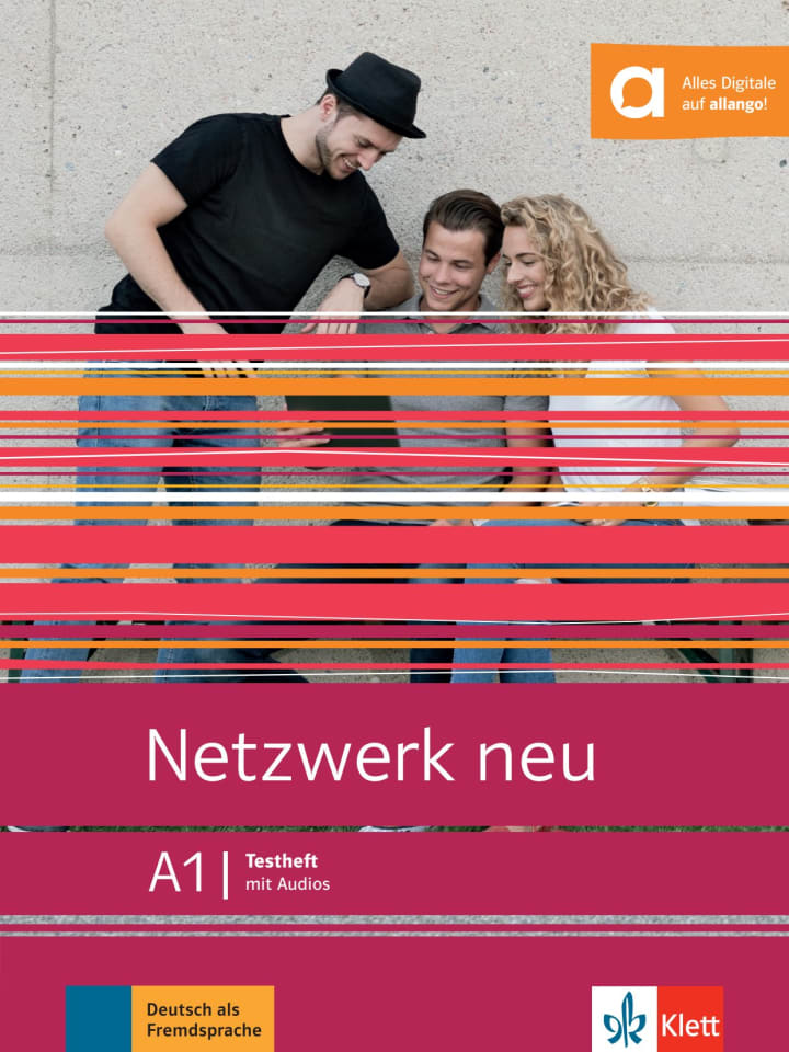 Netzwerk neu A1: Testheft mit Audios | Klett Sprachen