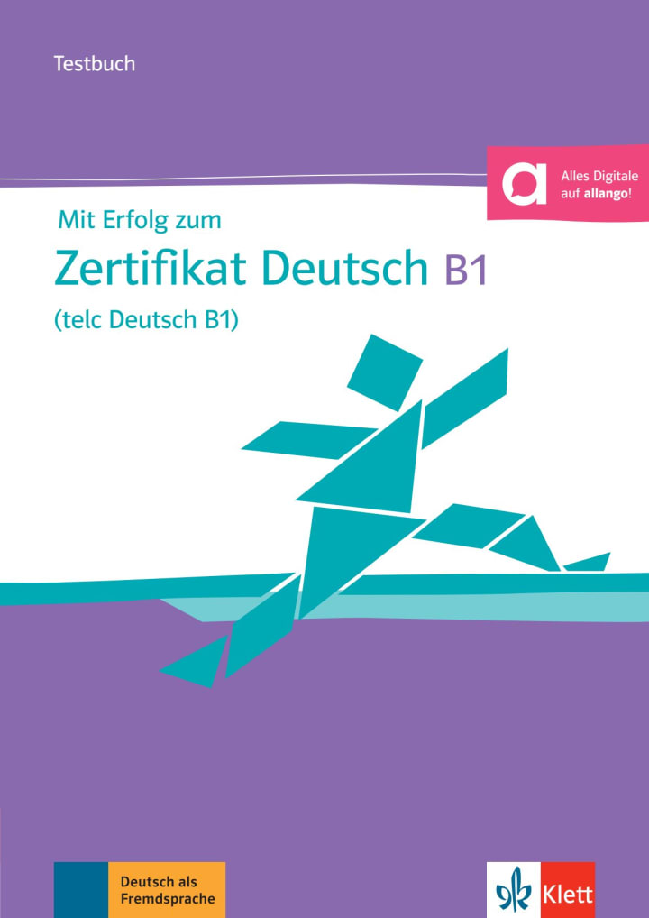 Mit Erfolg zum Zertifikat Deutsch (telc Deutsch B1) | Klett Sprachen