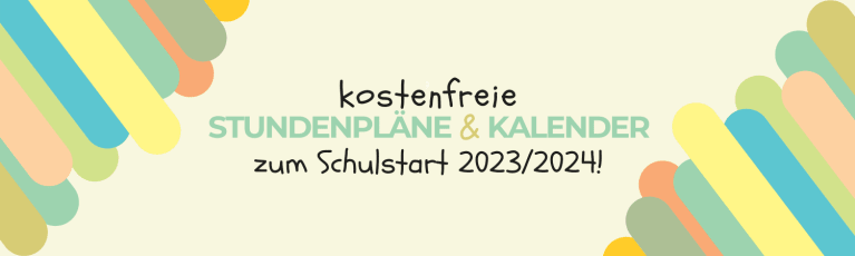 Kostenfreie Stundenpläne und Kalender zum Schulstart Kostenfreie Stundenpläne und Kalender zum Schulstart