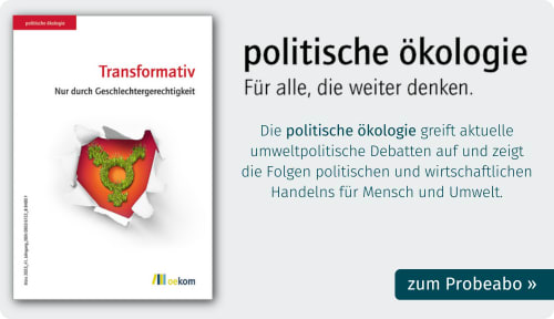 Probeabo der Zeitschrift politische ökologie - die Zeitschrift für Weiterdenker*innen