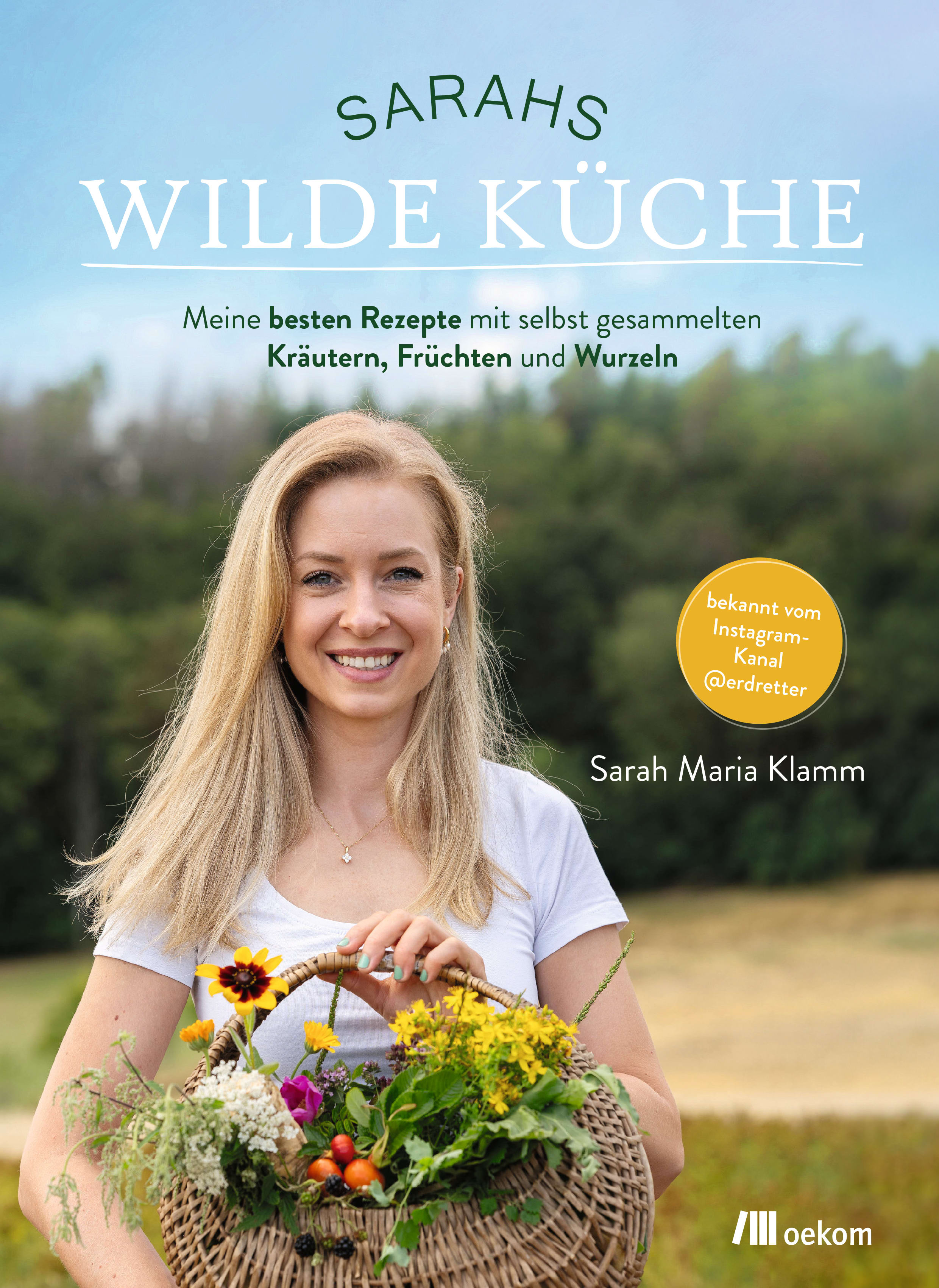 Cover des Buchs »Sarahs wilde Küche«