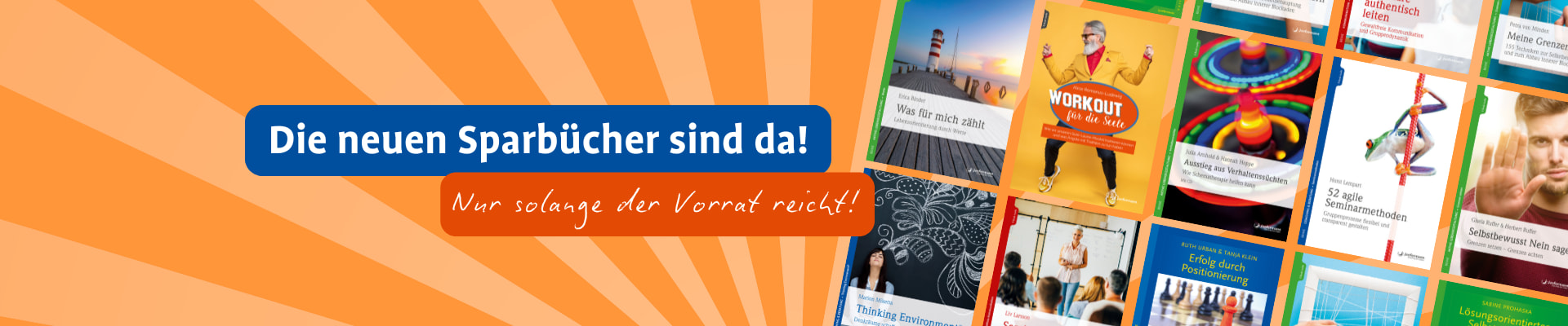 Grafik mit orangefarbenem Strahlenhintergrund und dem Text: ‚Die neuen Sparbücher sind da! Nur solange der Vorrat reicht!‘. Daneben mehrere Buchcover aus verschiedenen Themenbereichen.