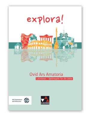 Mit Ovid gekonnt lieben lernen?