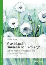 Praxisbuch traumasensitives Yoga