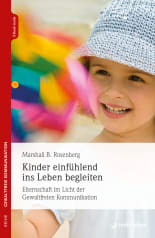 Kinder einfühlend ins Leben begleiten 