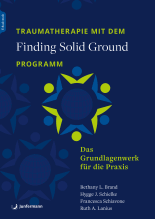 Traumatherapie mit dem »Finding Solid Ground«-Programm 