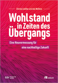 Wohlstand in Zeiten des Übergangs