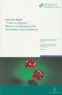 Cover »Come in Spinner« – Money Laundering in the Australian Casino Industry