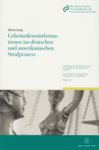 Cover Geheimdienstinformationen im deutschen und amerikanischen Strafprozess