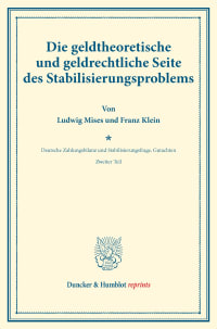 Cover Die geldtheoretische und geldrechtliche Seite des Stabilisierungsproblems