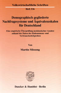 Cover Demographisch gegliederte Nachfragesysteme und Äquivalenzskalen für Deutschland