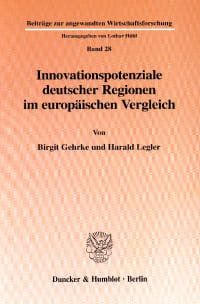 Cover Innovationspotenziale deutscher Regionen im europäischen Vergleich