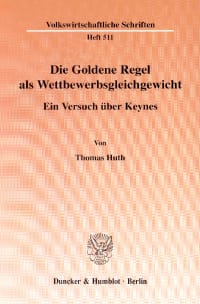 Cover Die Goldene Regel als Wettbewerbsgleichgewicht