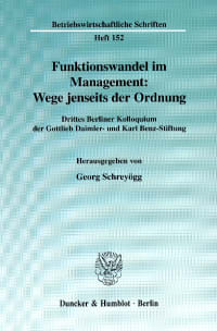 Cover Funktionswandel im Management: Wege jenseits der Ordnung