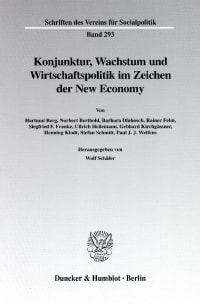 Cover Konjunktur, Wachstum und Wirtschaftspolitik im Zeichen der New Economy