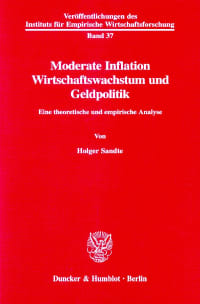 Cover Moderate Inflation, Wirtschaftswachstum und Geldpolitik