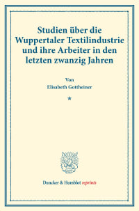 Cover Studien über die Wuppertaler Textilindustrie und ihre Arbeiter in den letzten zwanzig Jahren