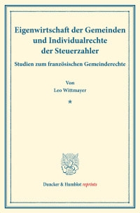 Cover Eigenwirtschaft der Gemeinden und Individualrechte der Steuerzahler