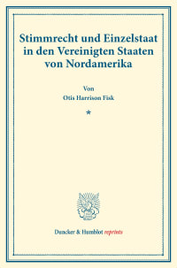 Cover Stimmrecht und Einzelstaat in den Vereinigten Staaten von Nordamerika