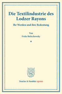 Cover Die Textilindustrie des Lodzer Rayons