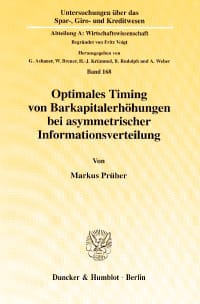 Cover Optimales Timing von Barkapitalerhöhungen bei asymmetrischer Informationsverteilung