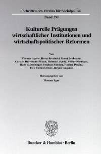 Cover Kulturelle Prägungen wirtschaftlicher Institutionen und wirtschaftspolitischer Reformen