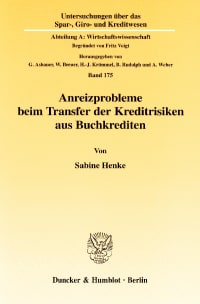 Cover Anreizprobleme beim Transfer der Kreditrisiken aus Buchkrediten