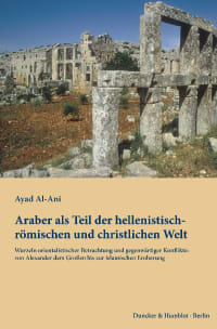 Cover Araber als Teil der hellenistisch-römischen und christlichen Welt