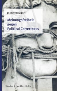 Cover Meinungsfreiheit gegen Political Correctness