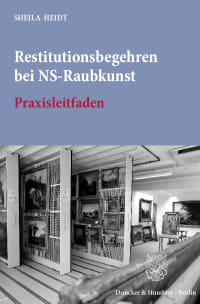 Cover Restitutionsbegehren bei NS-Raubkunst